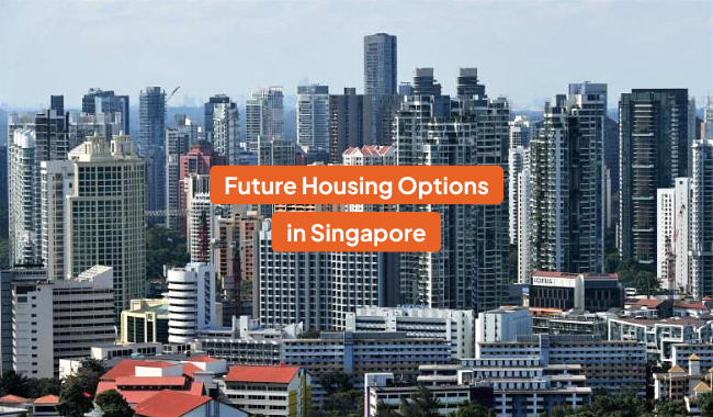URA Reveals Housing Plans for the Next 50 Years